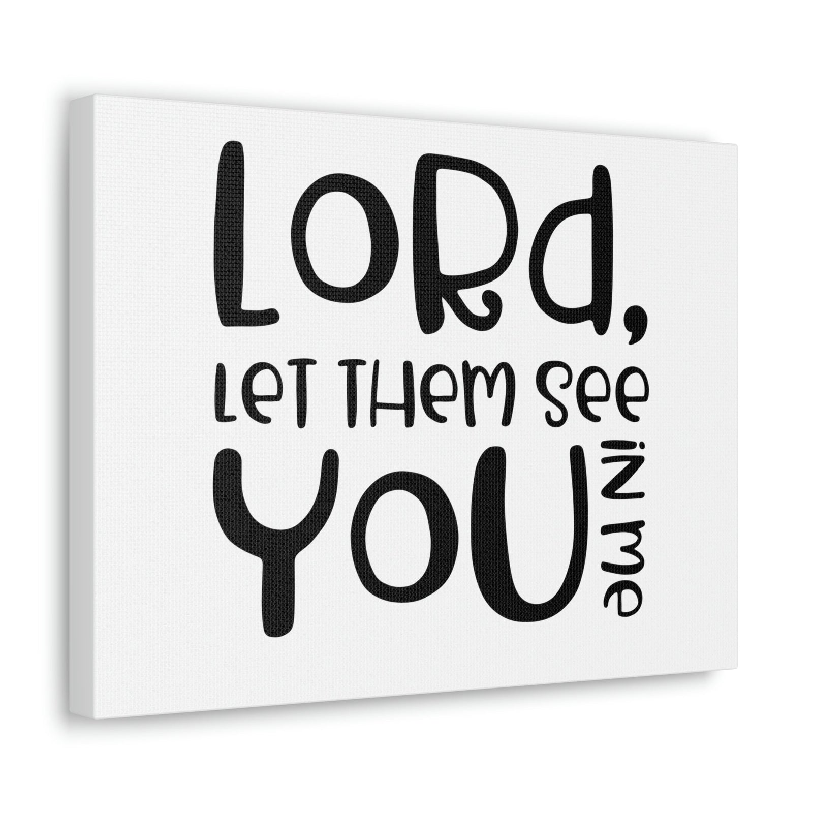Scripture Walls See You In Me John 17:23 Christian Wall Art Print Ready to Hang Unframed-Express Your Love Gifts