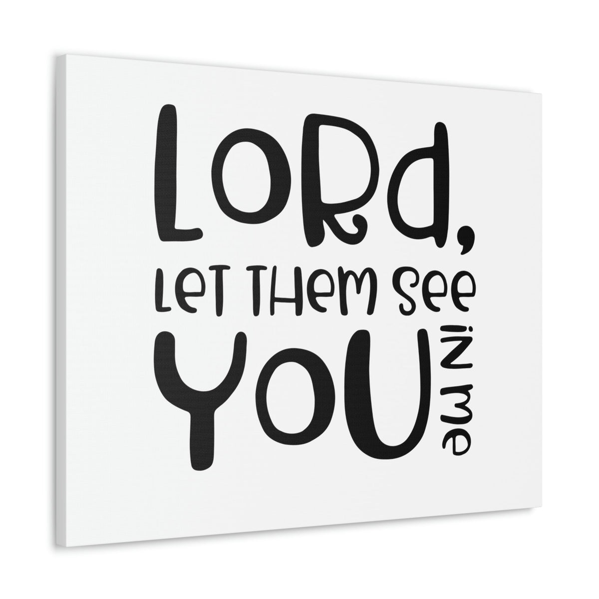 Scripture Walls See You In Me John 17:23 Christian Wall Art Print Ready to Hang Unframed-Express Your Love Gifts