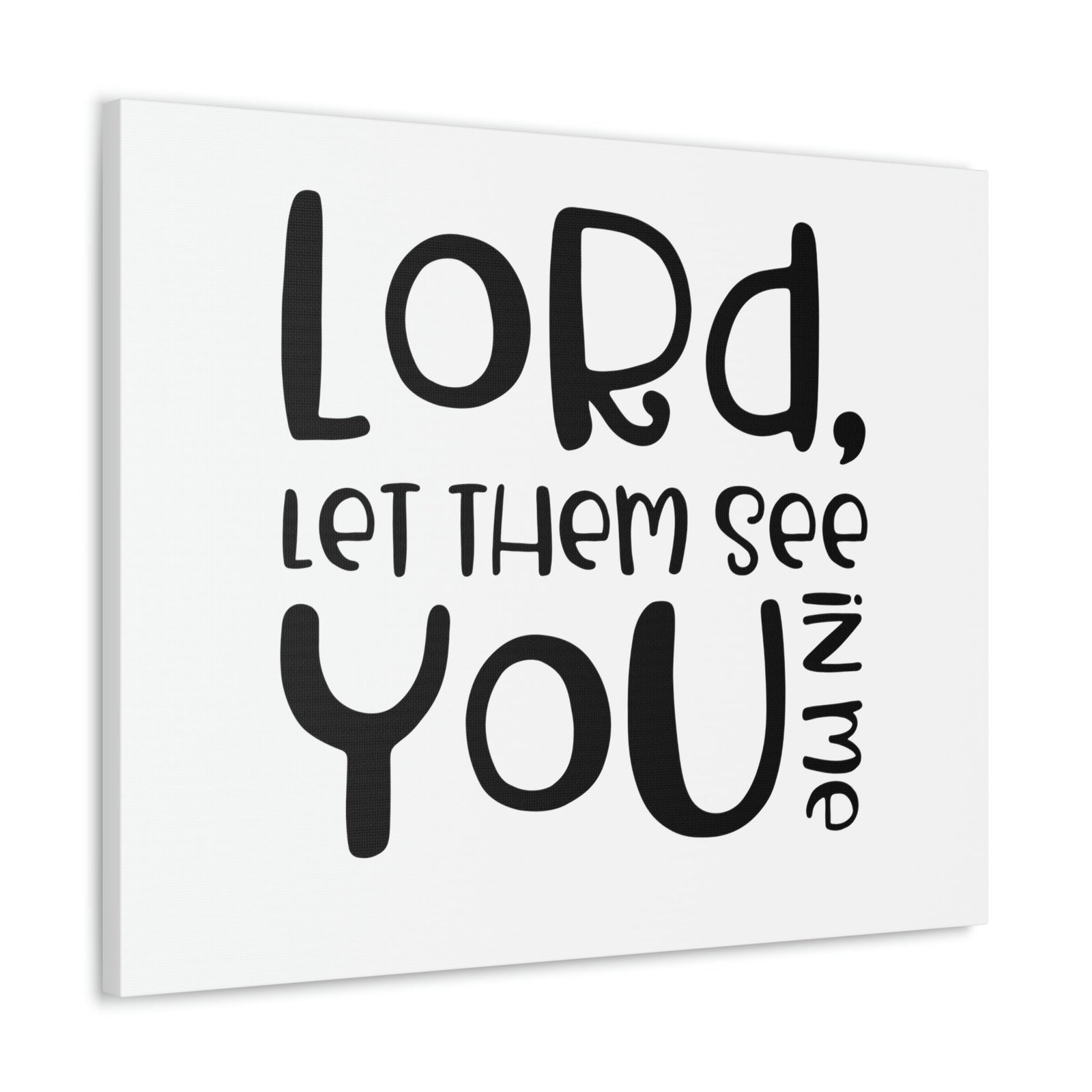 Scripture Walls See You In Me John 17:23 Christian Wall Art Print Ready to Hang Unframed-Express Your Love Gifts