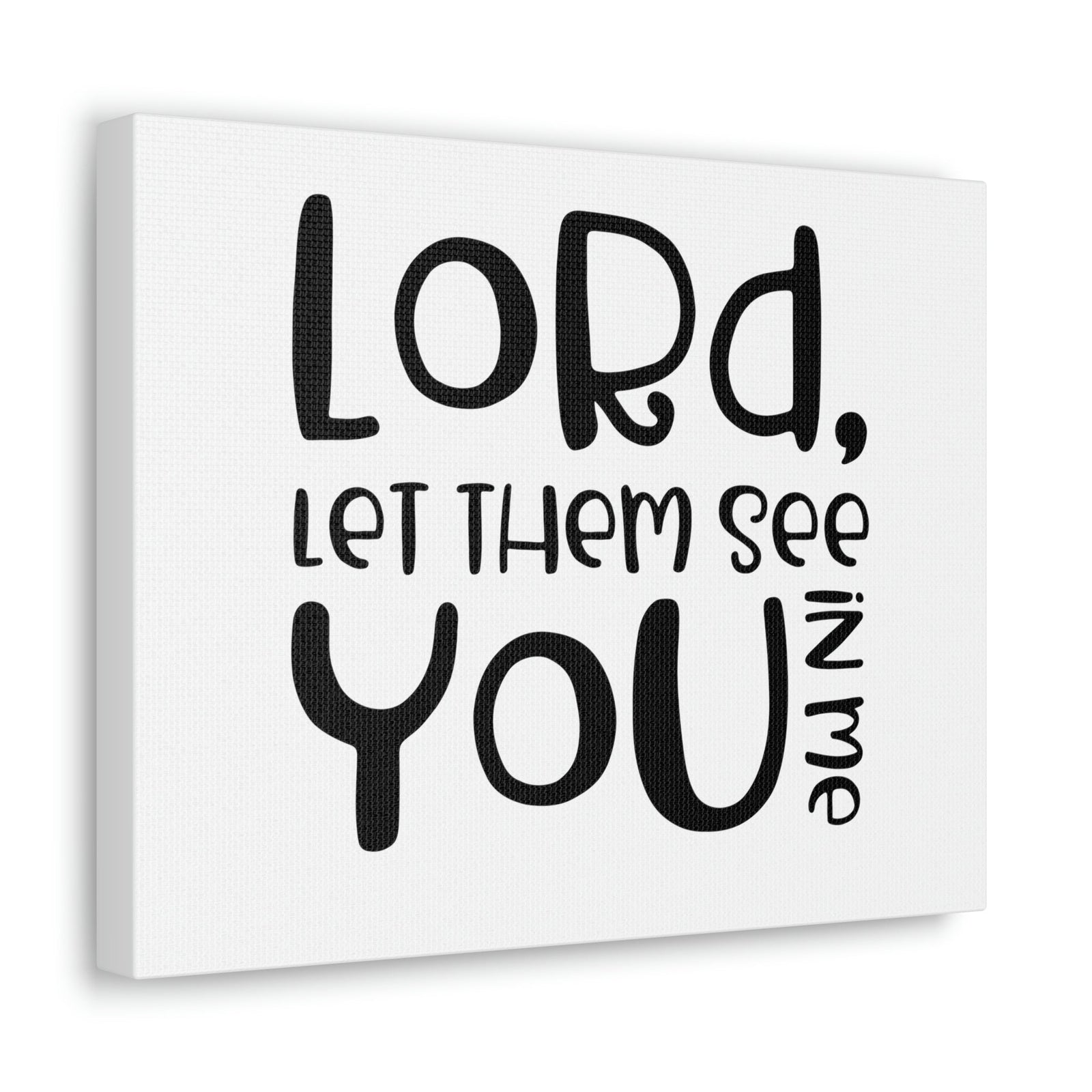 Scripture Walls See You In Me John 17:23 Christian Wall Art Print Ready to Hang Unframed-Express Your Love Gifts