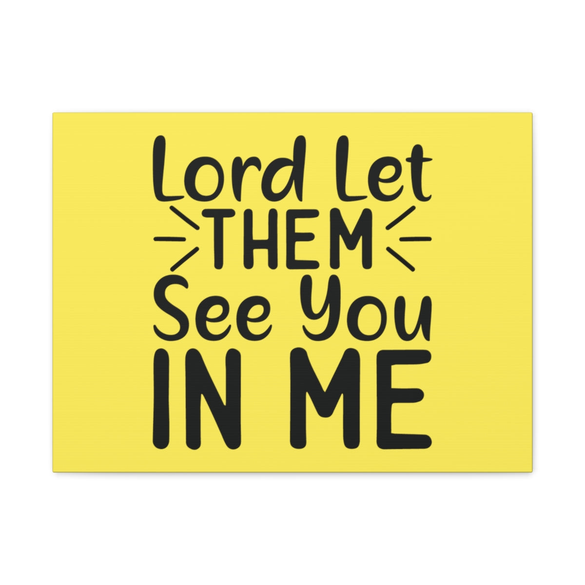 Scripture Walls See You In Me Yellow John 17:23 Bible Canvas Christian Wall Art Ready to Hang Unframed-Express Your Love Gifts
