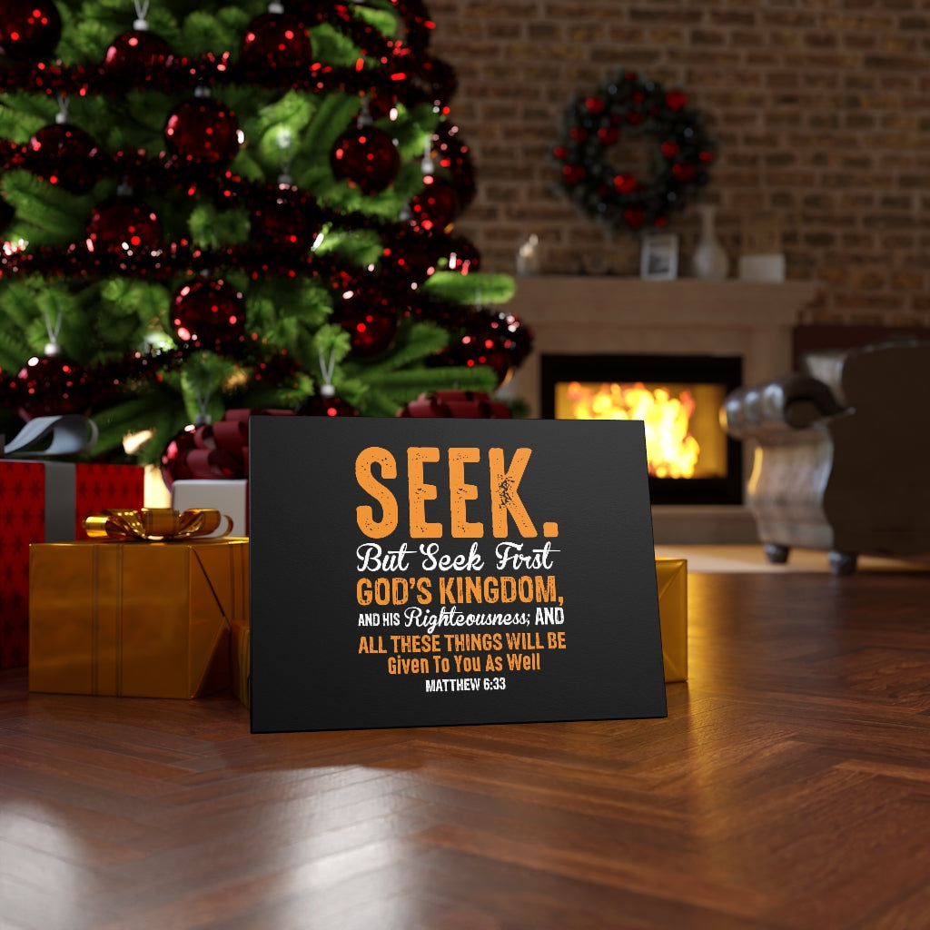 Scripture Walls Seek First God's Kingdom Matthew 6:33 Bible Verse Canvas Christian Wall Art Ready to Hang Unframed-Express Your Love Gifts