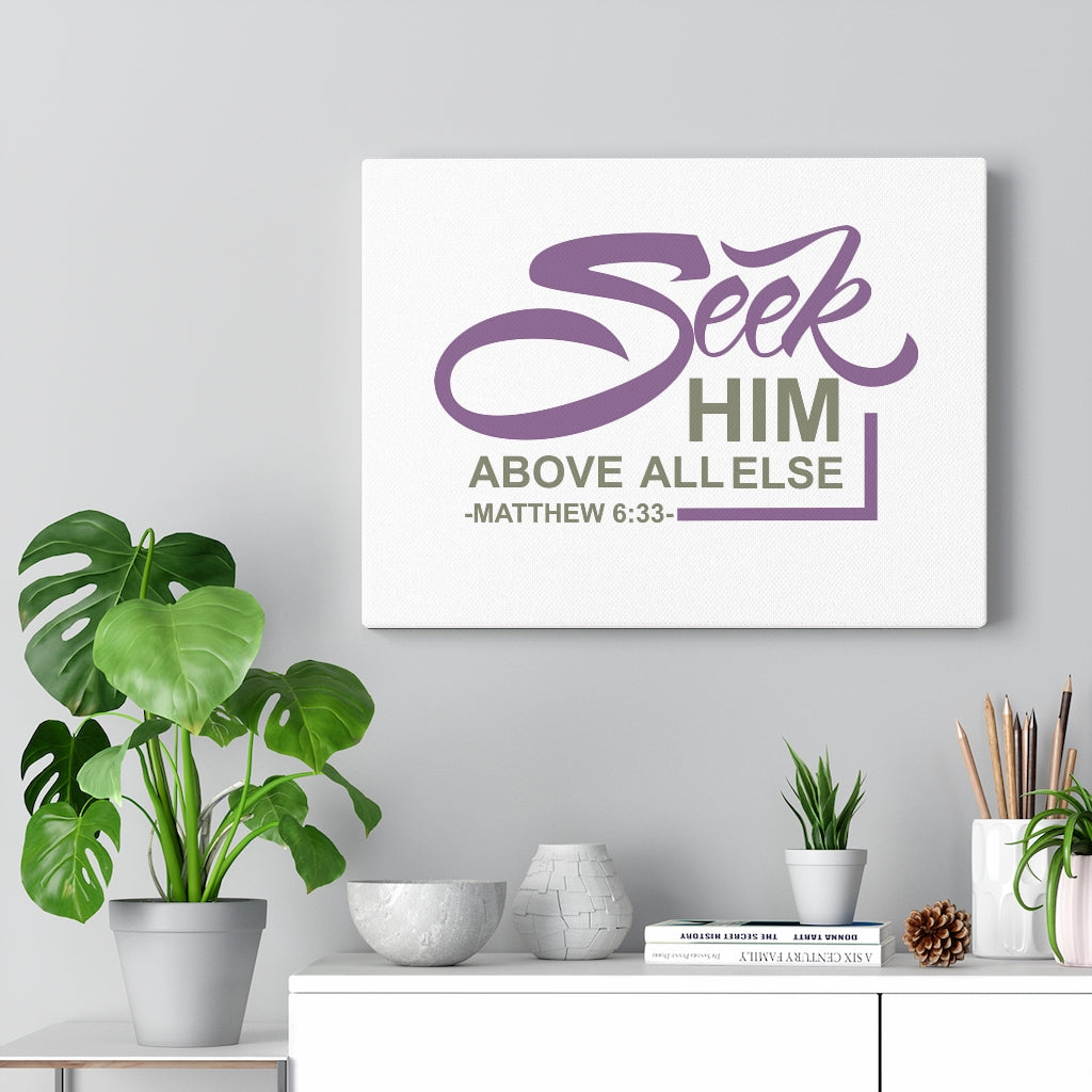 Scripture Walls Seek Him Matthew 6:33 Bible Verse Canvas Christian Wall Art Ready to Hang Unframed-Express Your Love Gifts