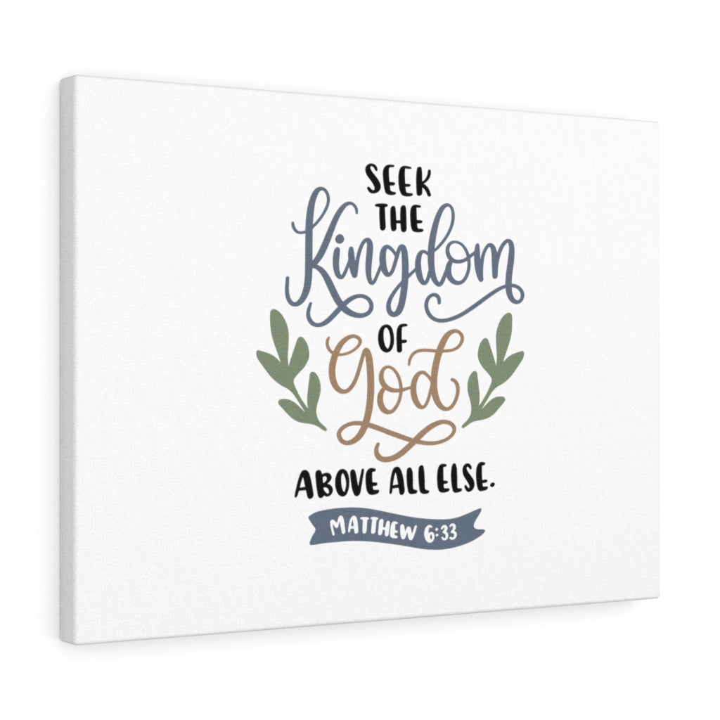 Scripture Walls Seek The Kingdom Of God Matthew 6:33 Bible Verse Canvas Christian Wall Art Ready to Hang Unframed-Express Your Love Gifts