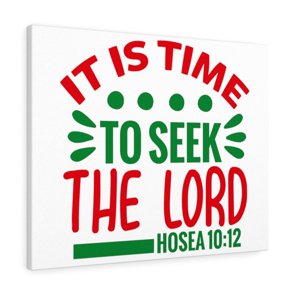 Scripture Walls Seek The Lord Hosea 10:12 Bible Verse Canvas Christian Wall Art Ready to Hang Unframed-Express Your Love Gifts