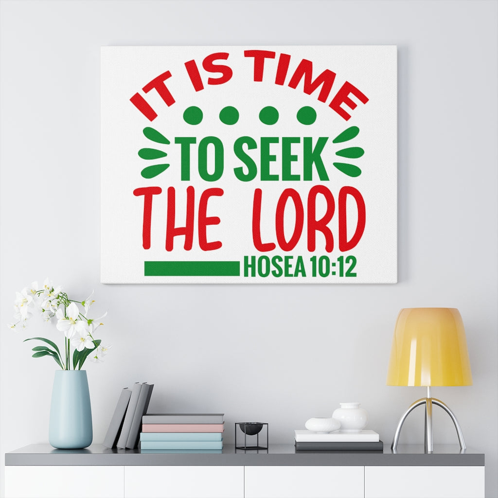 Scripture Walls Seek The Lord Hosea 10:12 Bible Verse Canvas Christian Wall Art Ready to Hang Unframed-Express Your Love Gifts