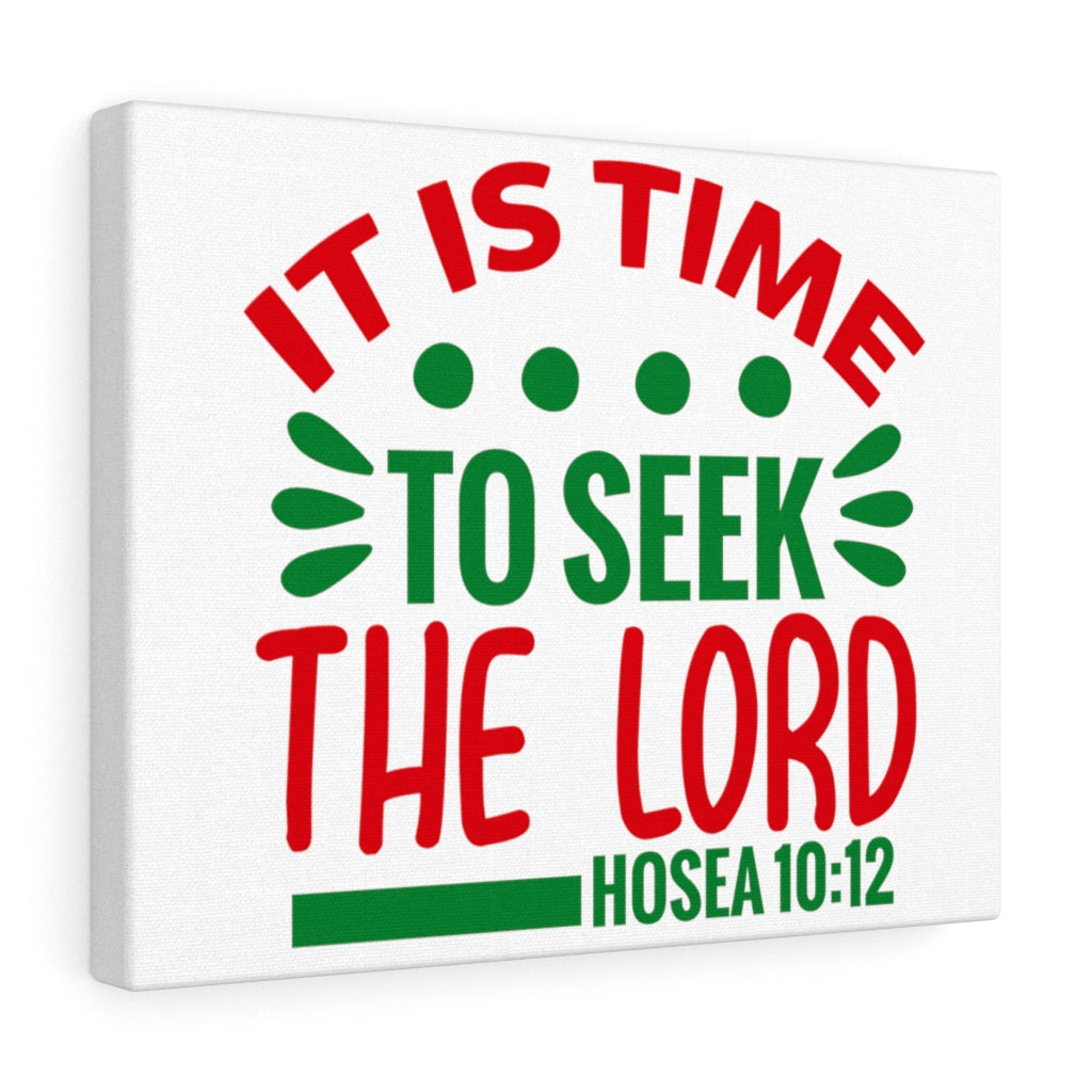 Scripture Walls Seek The Lord Hosea 10:12 Bible Verse Canvas Christian Wall Art Ready to Hang Unframed-Express Your Love Gifts