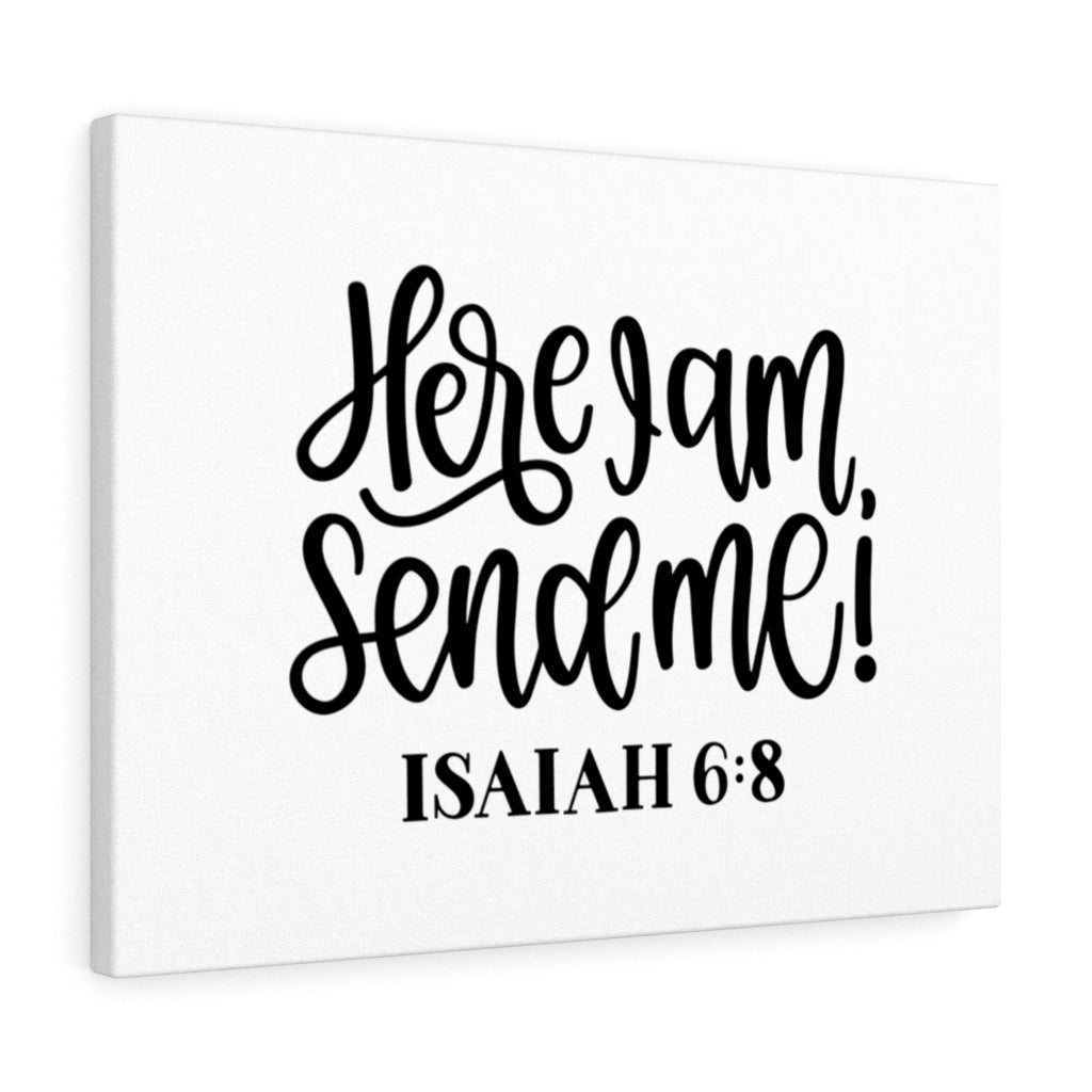 Scripture Walls Send Isaiah 6:8 Bible Verse Canvas Christian Wall Art Ready to Hang Unframed-Express Your Love Gifts