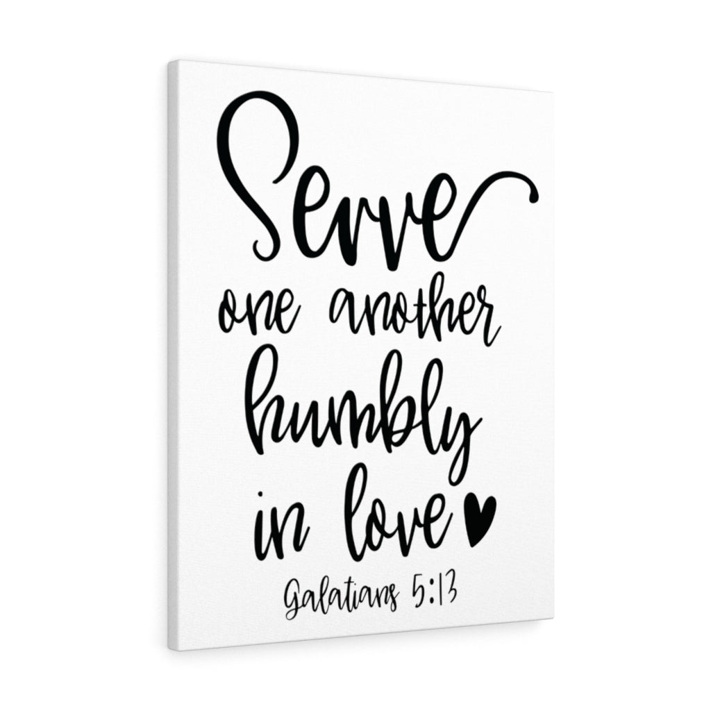 Scripture Walls Serve One Another Galatians 5:13 Bible Verse Canvas Christian Wall Art Ready to Hang Unframed-Express Your Love Gifts