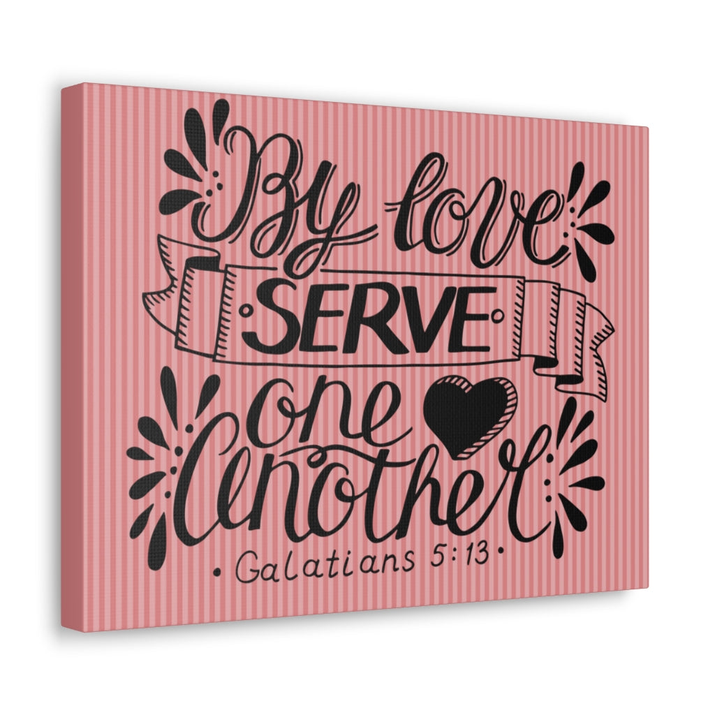 Scripture Walls Serve One Another Heart Galatians 5:13 Bible Verse Canvas Christian Wall Art Ready To Hang Unframed-Express Your Love Gifts