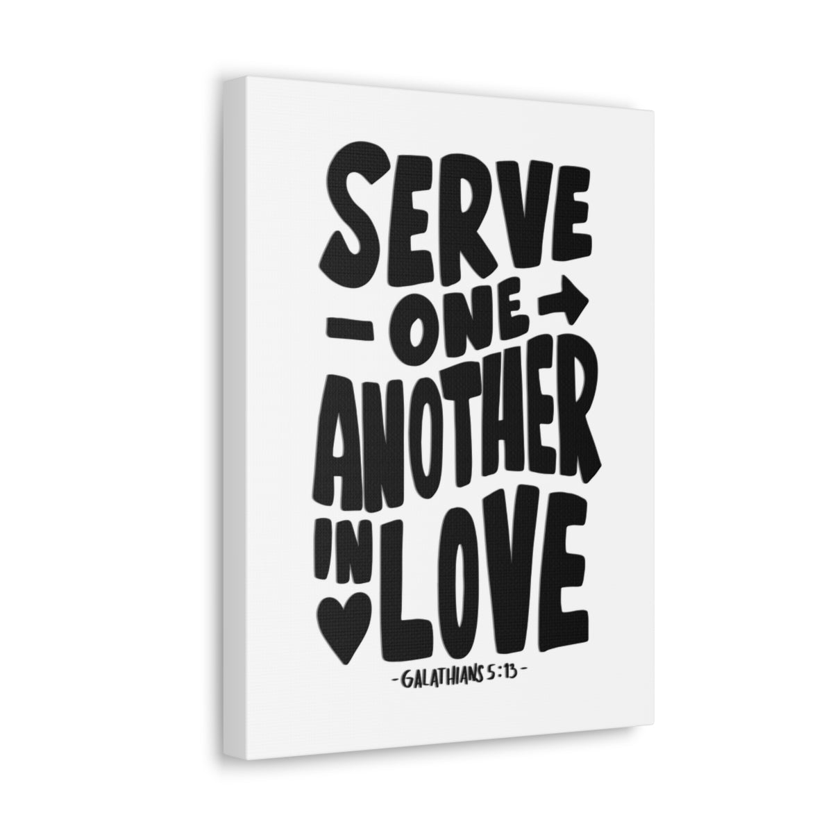 Scripture Walls Serve One Another In Love Galatians 5:13 Bible Verse Canvas Christian Wall Art Ready to Hang Unframed-Express Your Love Gifts