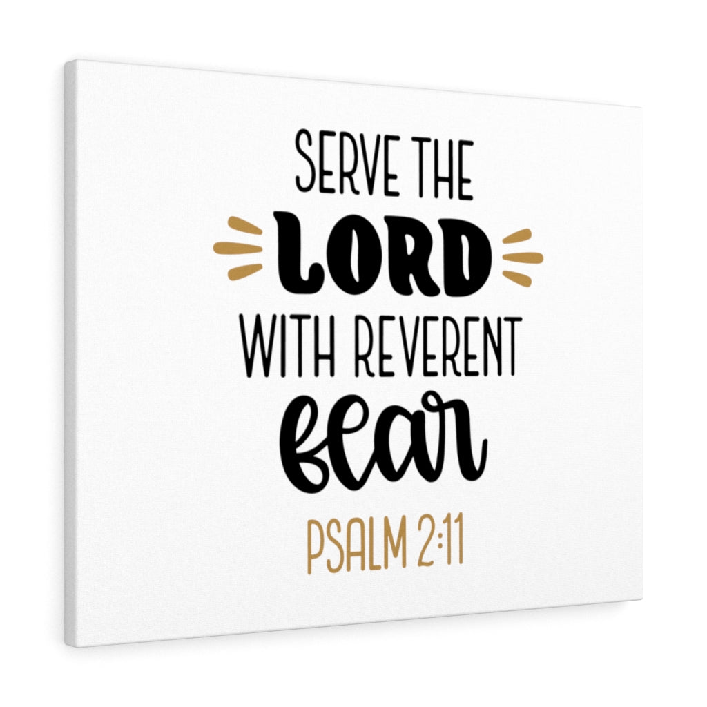 Scripture Walls Serve The Lord Psalm 2:11 Bible Verse Canvas Christian Wall Art Ready to Hang Unframed-Express Your Love Gifts
