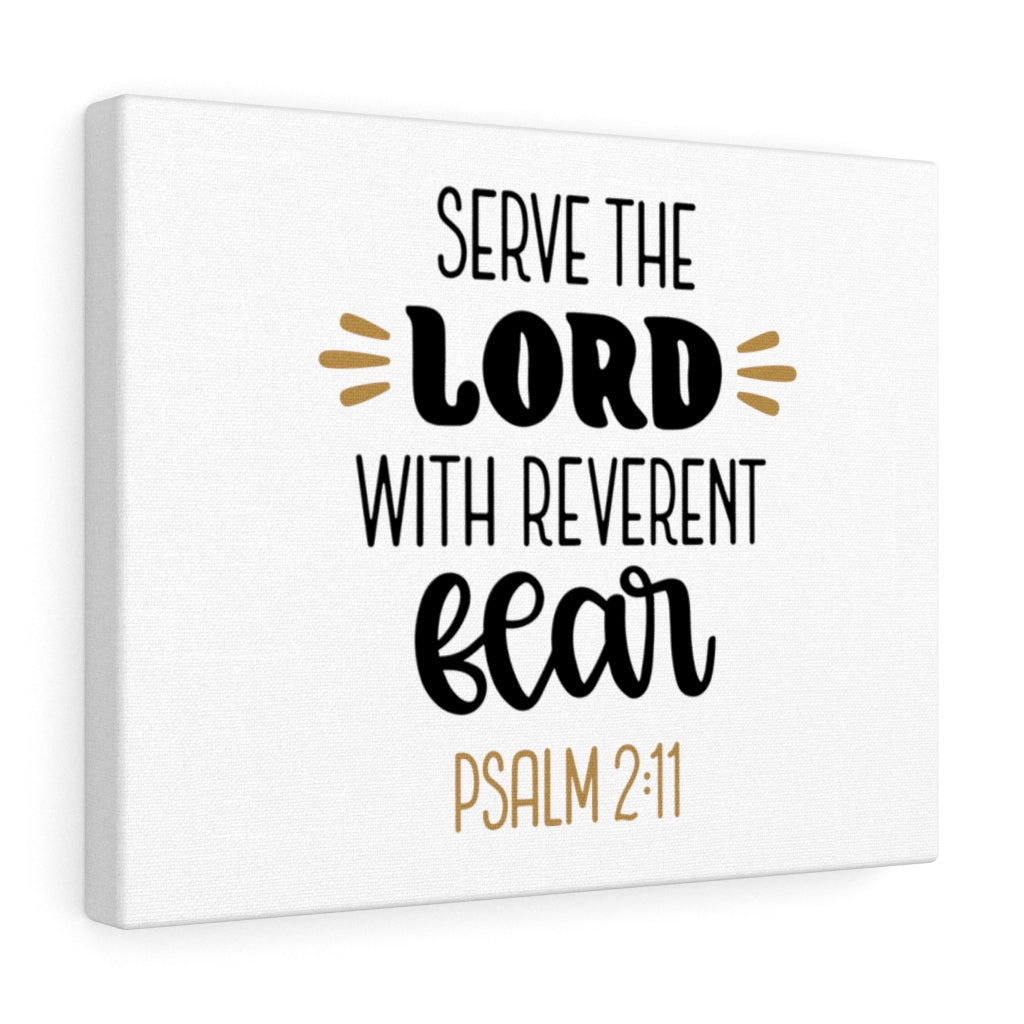 Scripture Walls Serve The Lord Psalm 2:11 Bible Verse Canvas Christian Wall Art Ready to Hang Unframed-Express Your Love Gifts