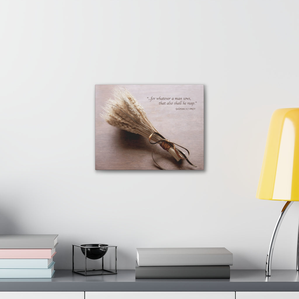 Scripture Walls Shall He Reap Galatians 6:7 Bible Verse Canvas Christian Wall Art Ready to Hang Unframed-Express Your Love Gifts