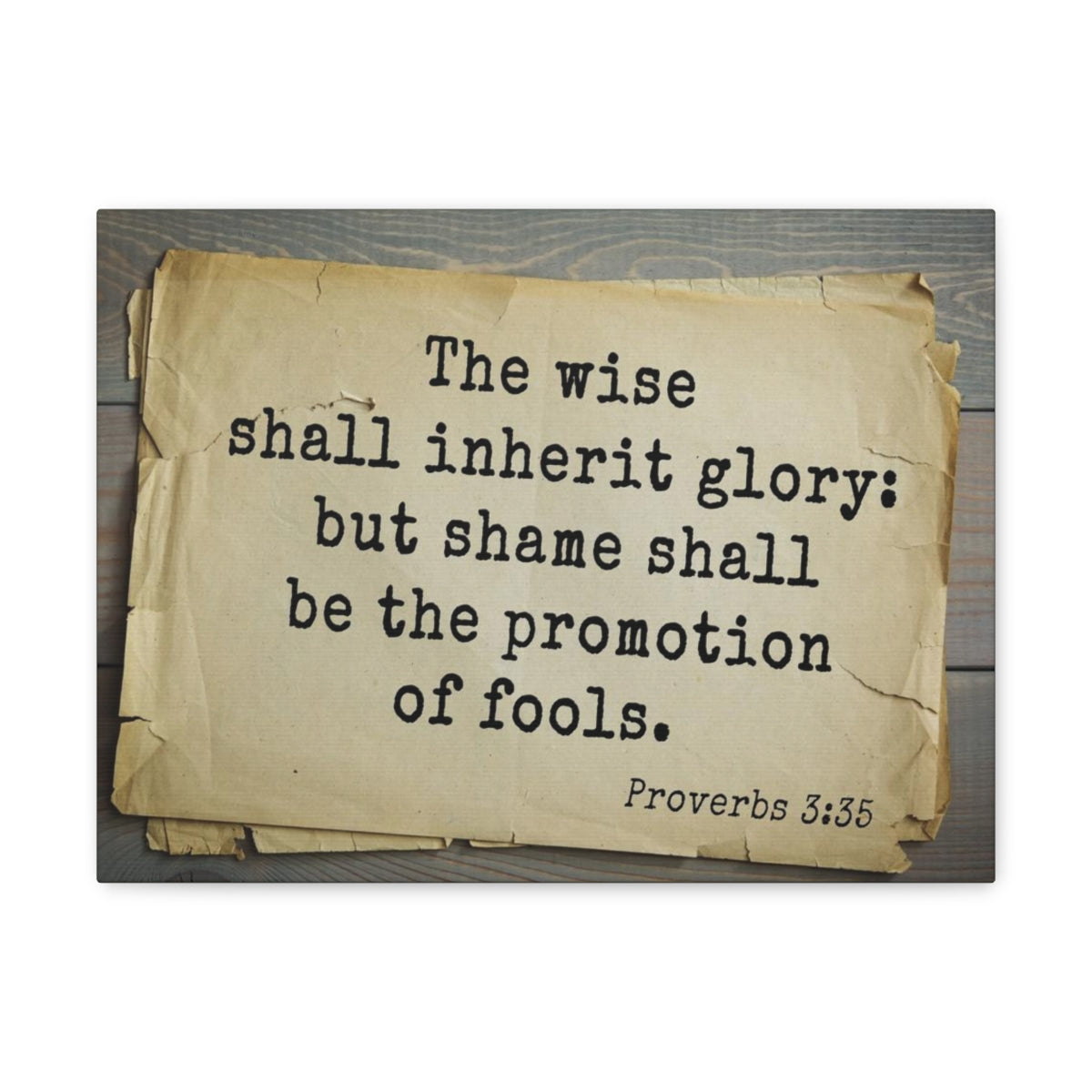 Scripture Walls Shall Inherit Glory Proverbs 3:35 Bible Verse Canvas Christian Wall Art Bible Verse Print Ready To Hang Unframed-Express Your Love Gifts