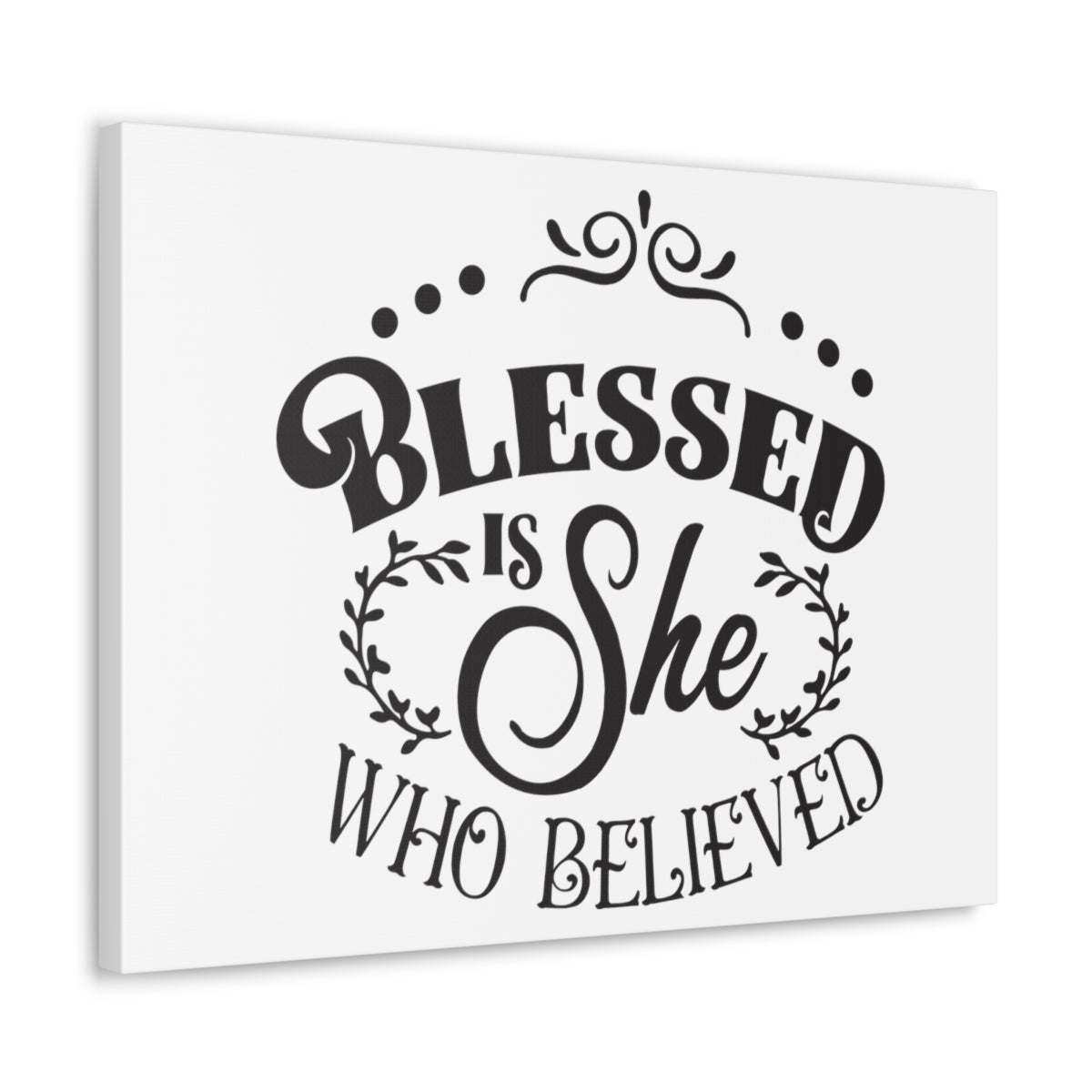 Scripture Walls She Who Believed Luke 1:45 Christian Wall Art Print Ready to Hang Unframed-Express Your Love Gifts