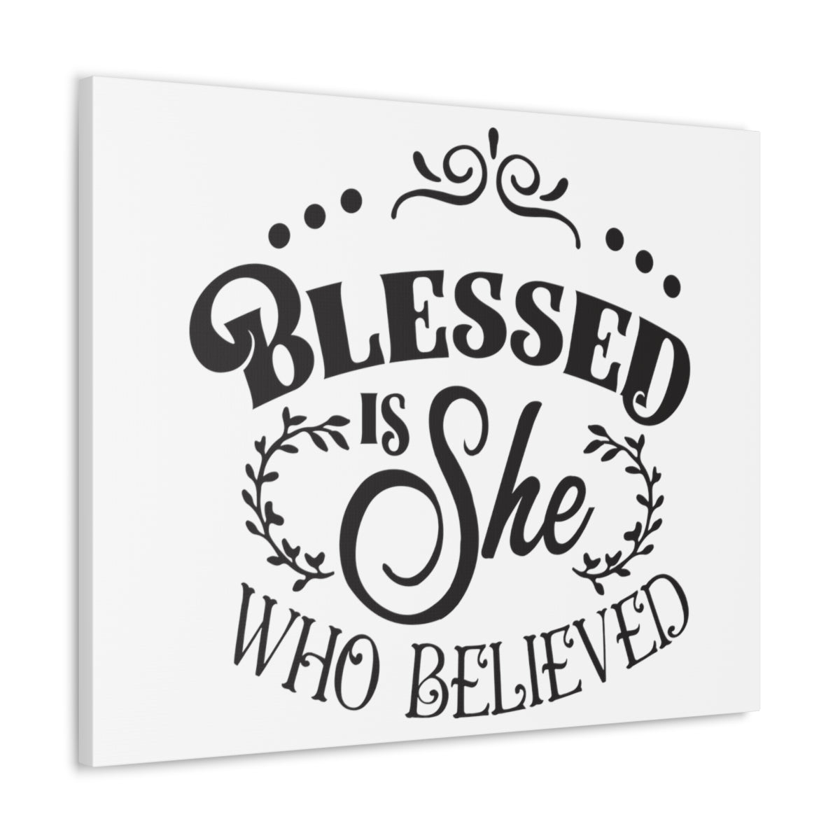 Scripture Walls She Who Believed Luke 1:45 Christian Wall Art Print Ready to Hang Unframed-Express Your Love Gifts