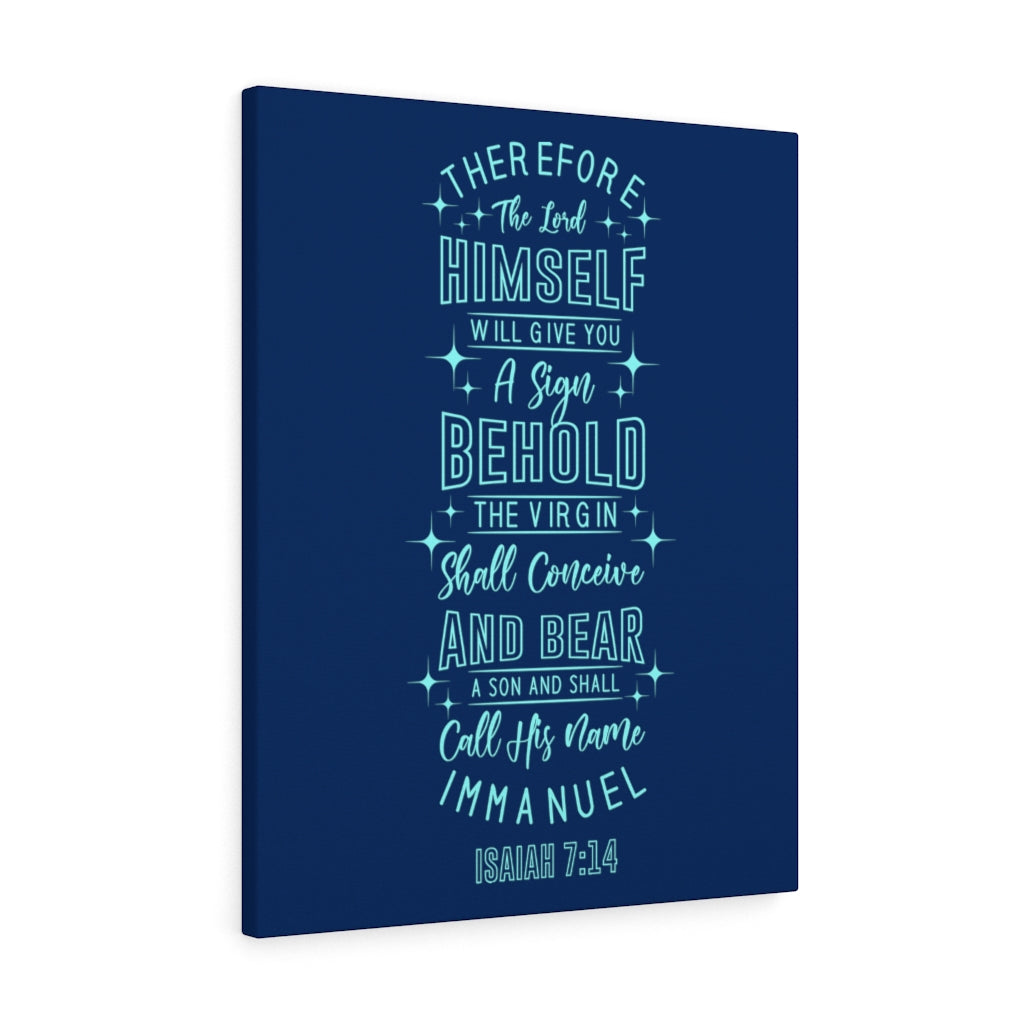 Scripture Walls Sign Isaiah 7:14 Bible Verse Canvas Christian Wall Art Ready to Hang Unframed-Express Your Love Gifts