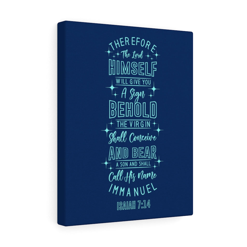 Scripture Walls Sign Isaiah 7:14 Bible Verse Canvas Christian Wall Art Ready to Hang Unframed-Express Your Love Gifts