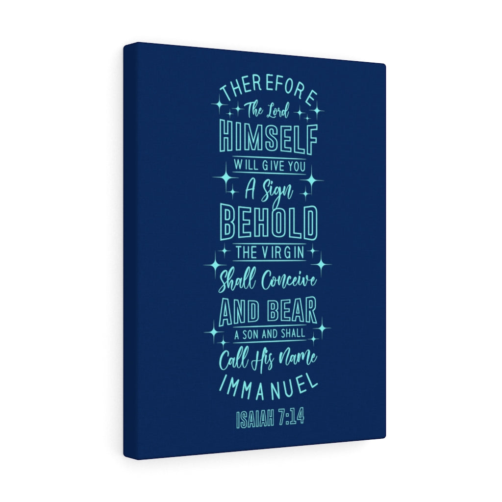 Scripture Walls Sign Isaiah 7:14 Bible Verse Canvas Christian Wall Art Ready to Hang Unframed-Express Your Love Gifts