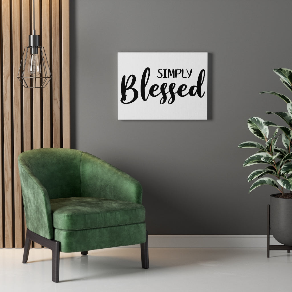 Scripture Walls Simply Blessed Bible Verse Canvas Christian Wall Art Ready to Hang Unframed-Express Your Love Gifts