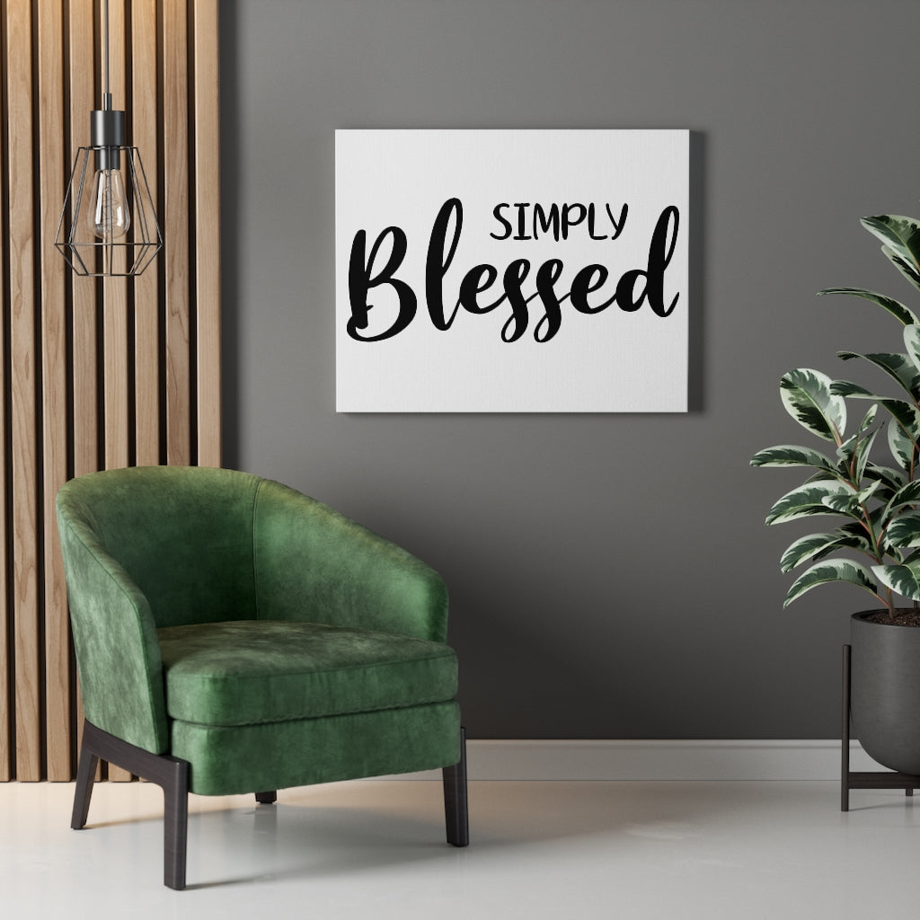 Scripture Walls Simply Blessed Bible Verse Canvas Christian Wall Art Ready to Hang Unframed-Express Your Love Gifts