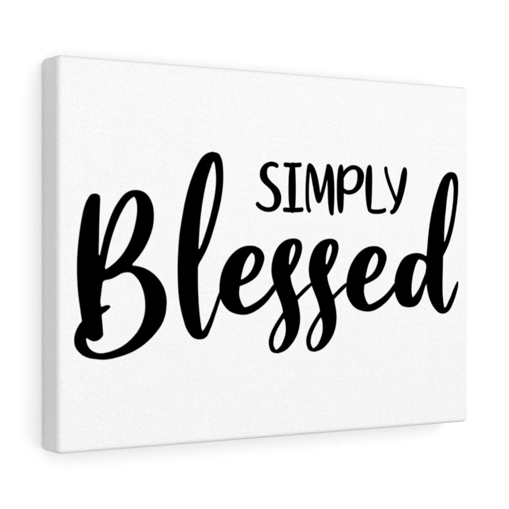 Scripture Walls Simply Blessed Bible Verse Canvas Christian Wall Art Ready to Hang Unframed-Express Your Love Gifts