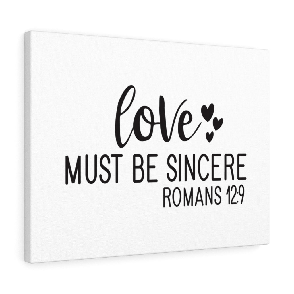 Scripture Walls Sincere Romans 12:9 Bible Verse Canvas Christian Wall Art Ready to Hang Unframed-Express Your Love Gifts