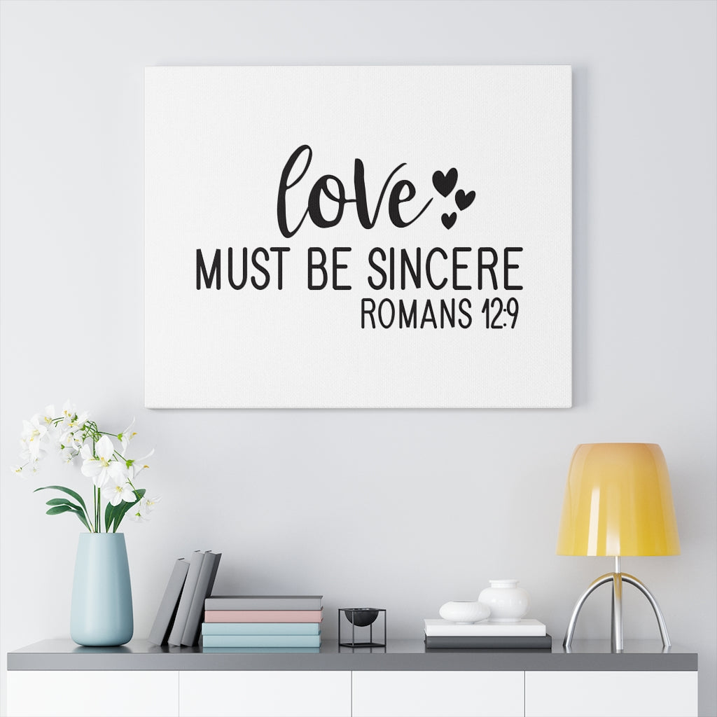 Scripture Walls Sincere Romans 12:9 Bible Verse Canvas Christian Wall Art Ready to Hang Unframed-Express Your Love Gifts