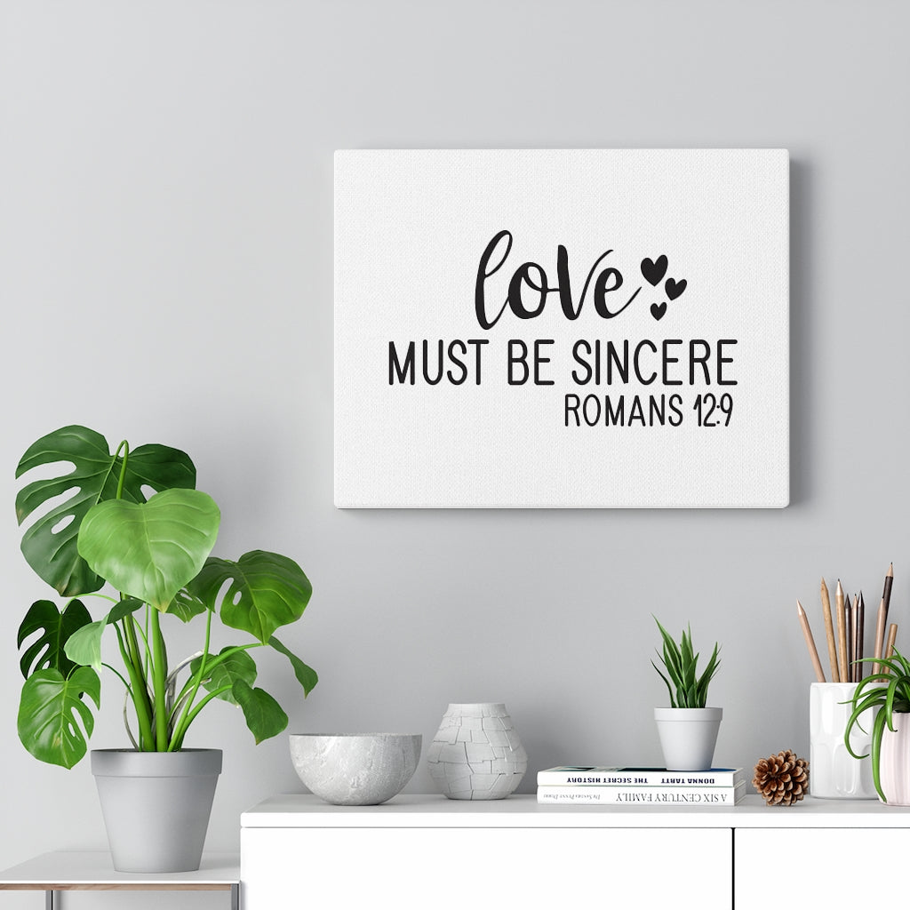 Scripture Walls Sincere Romans 12:9 Bible Verse Canvas Christian Wall Art Ready to Hang Unframed-Express Your Love Gifts