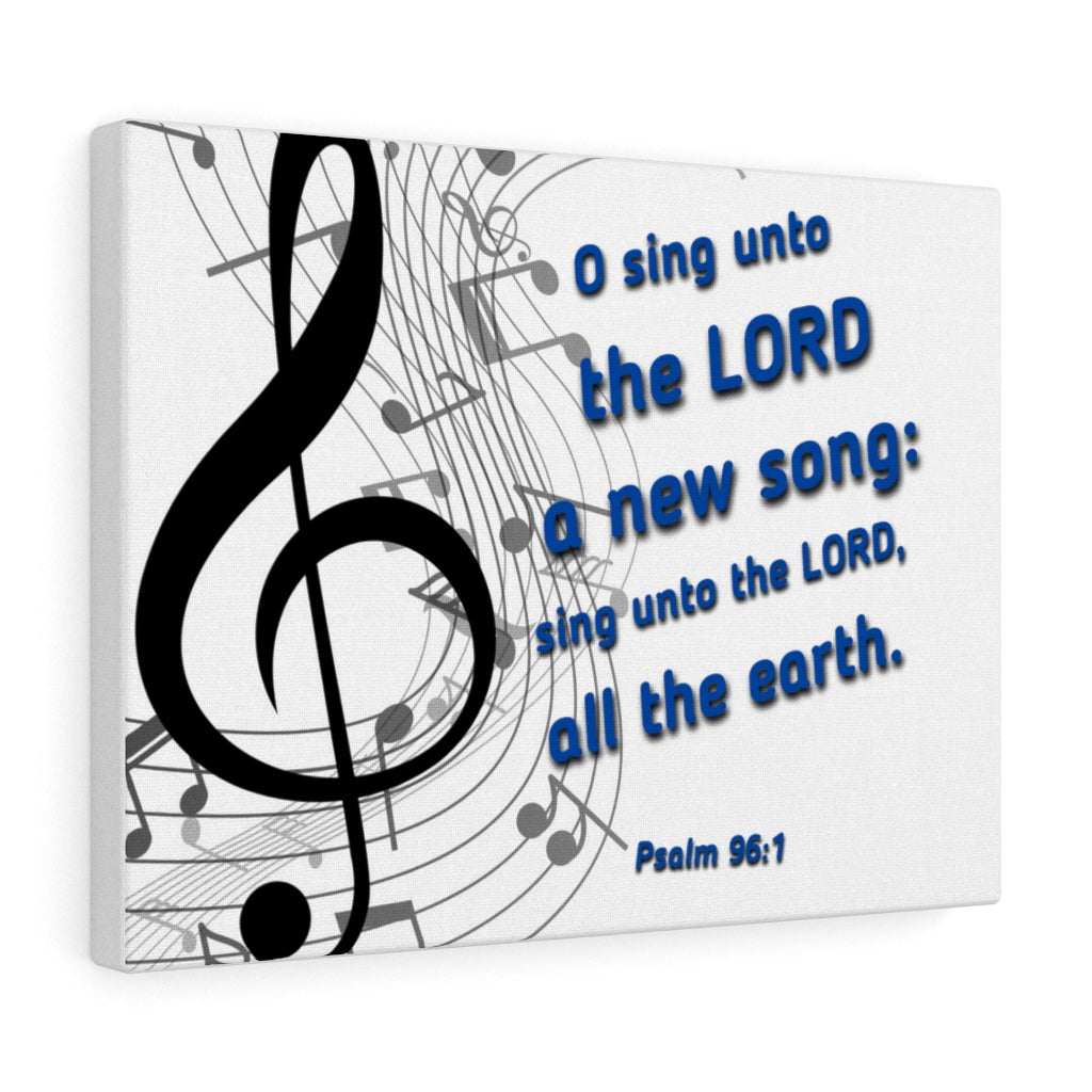 Scripture Walls Sing Psalm 96:1 Bible Verse Canvas Christian Wall Art Ready to Hang Unframed-Express Your Love Gifts