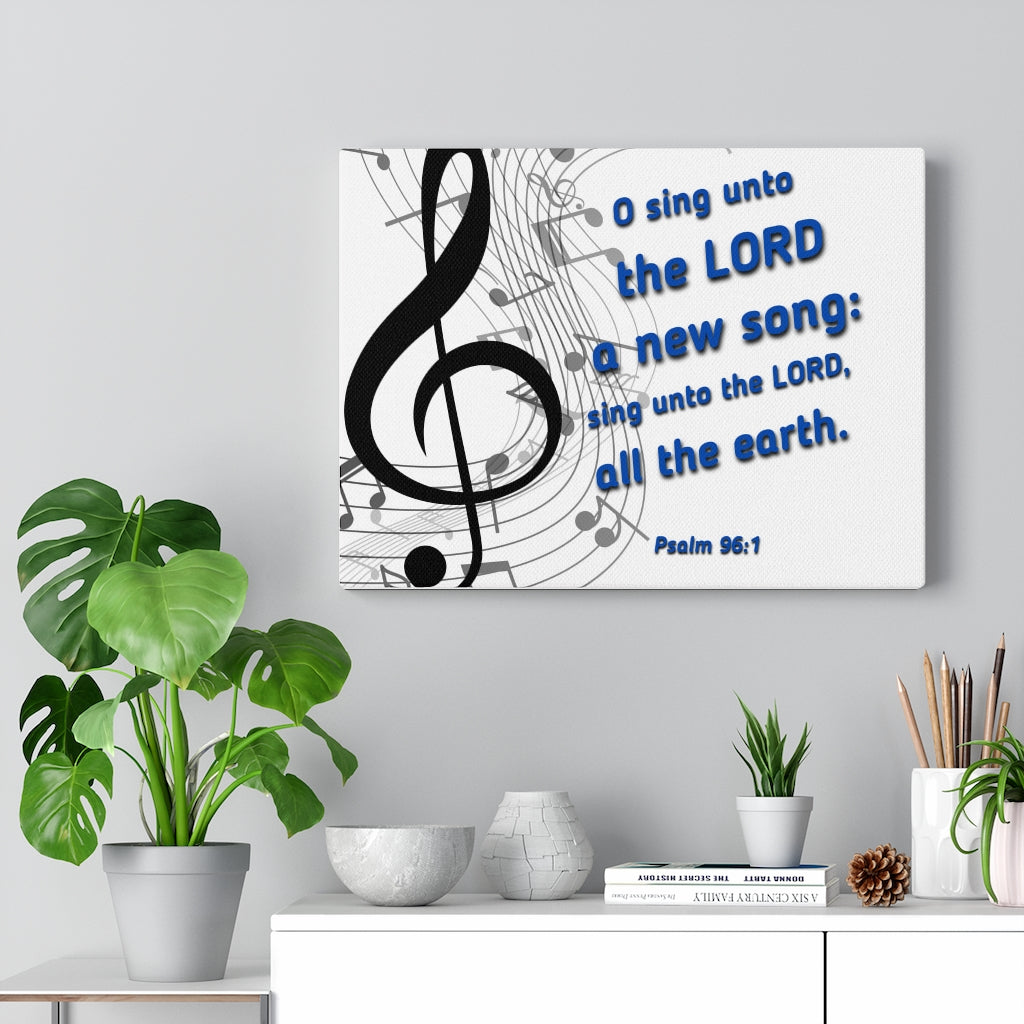 Scripture Walls Sing Psalm 96:1 Bible Verse Canvas Christian Wall Art Ready to Hang Unframed-Express Your Love Gifts
