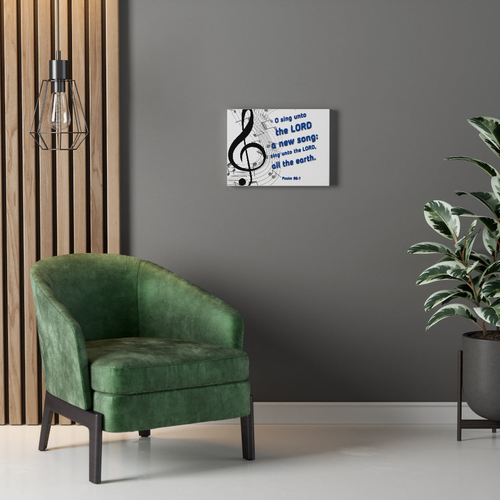 Scripture Walls Sing Psalm 96:1 Bible Verse Canvas Christian Wall Art Ready to Hang Unframed-Express Your Love Gifts