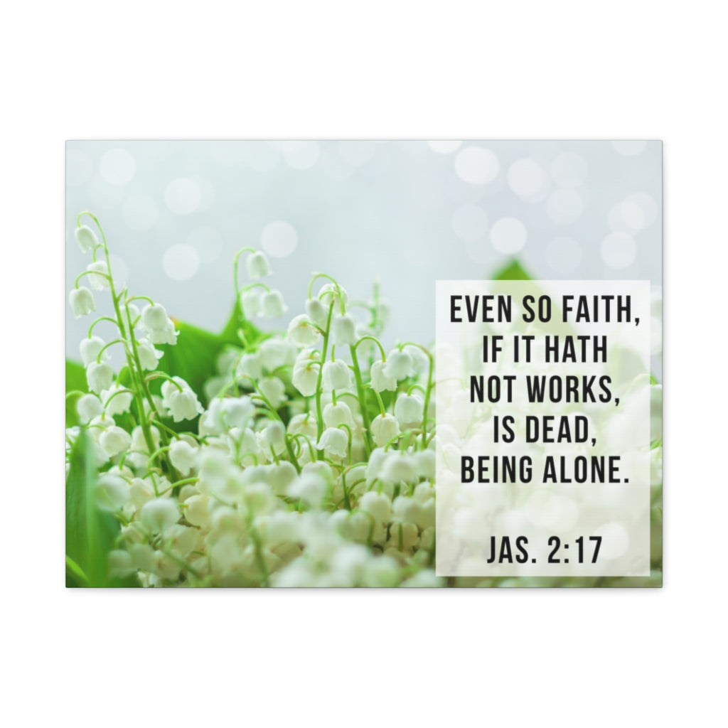 Scripture Walls So Faith Jas. 2:17 Bible Verse Canvas Christian Wall Art Ready to Hang Unframed-Express Your Love Gifts