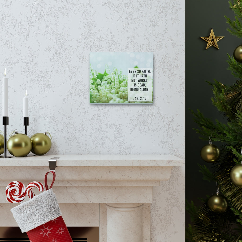Scripture Walls So Faith Jas. 2:17 Bible Verse Canvas Christian Wall Art Ready to Hang Unframed-Express Your Love Gifts