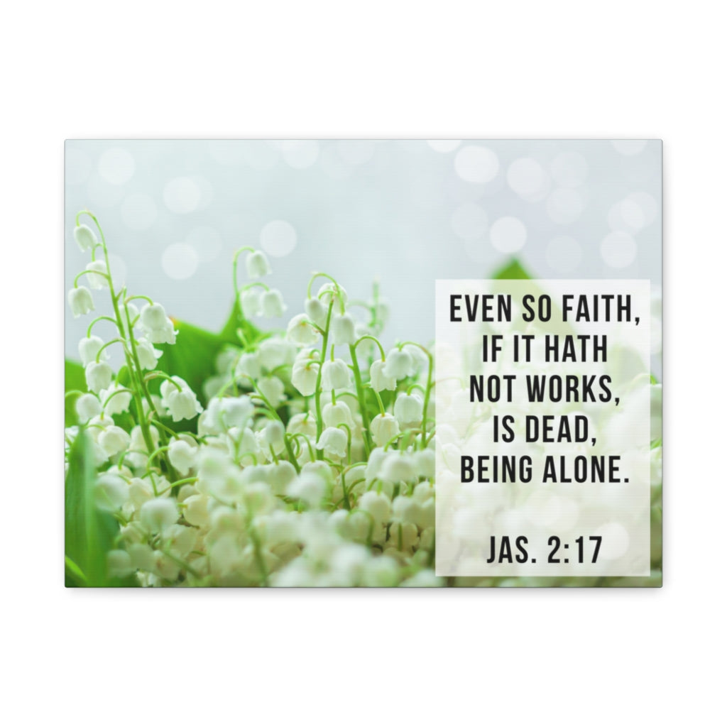 Scripture Walls So Faith Jas. 2:17 Bible Verse Canvas Christian Wall Art Ready to Hang Unframed-Express Your Love Gifts