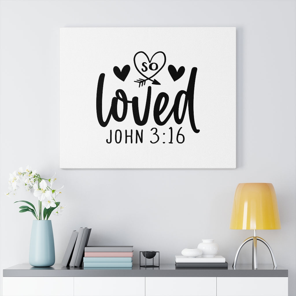 Scripture Walls So Loved Heart John 3:16 Bible Verse Canvas Christian Wall Art Ready to Hang Unframed-Express Your Love Gifts