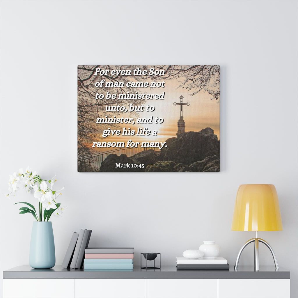 Scripture Walls Son Of Man Mark 10:45 Bible Verse Canvas Christian Wall Art Ready to Hang Unframed-Express Your Love Gifts