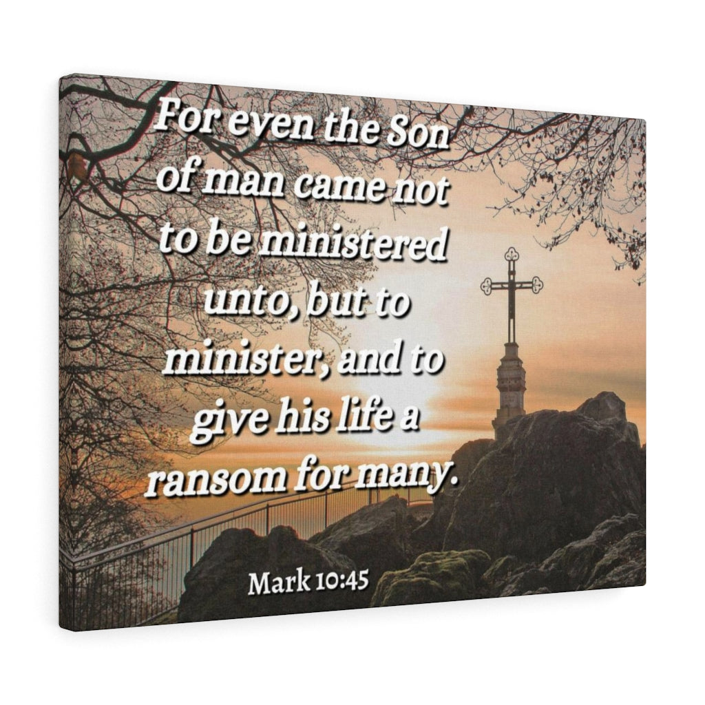 Scripture Walls Son Of Man Mark 10:45 Bible Verse Canvas Christian Wall Art Ready to Hang Unframed-Express Your Love Gifts