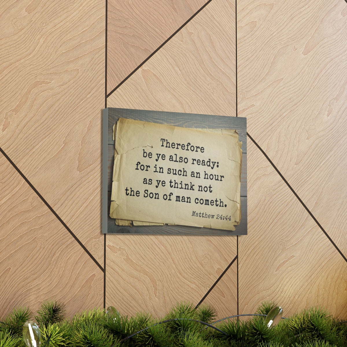 Scripture Walls Son Of Man Matthew 24:44 Bible Verse Canvas Christian Wall Art Bible Verse Print Ready To Hang Unframed-Express Your Love Gifts