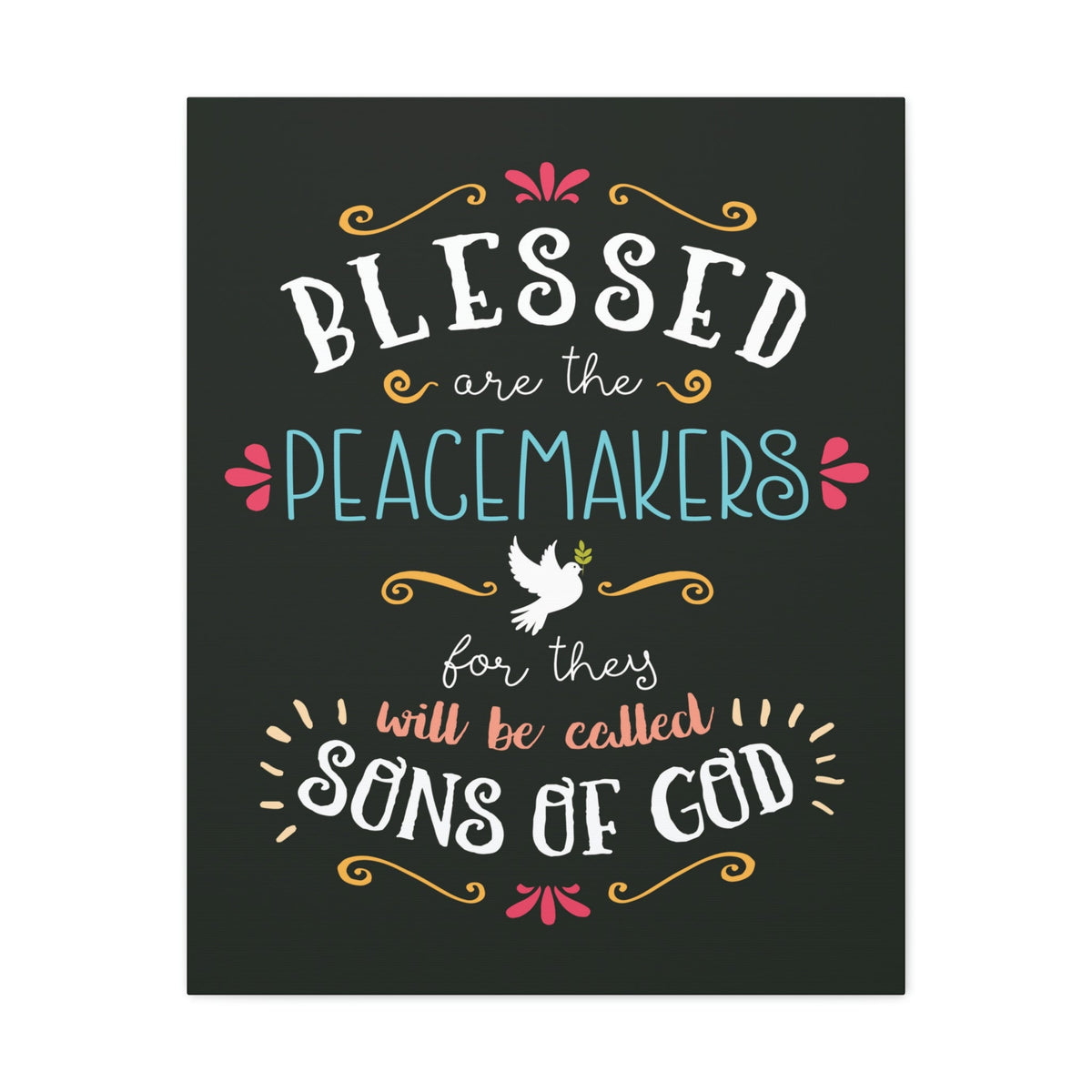 Scripture Walls Sons Of God Matthew 5:9 Dark Christian Wall Art Bible Verse Print Ready to Hang Unframed-Express Your Love Gifts