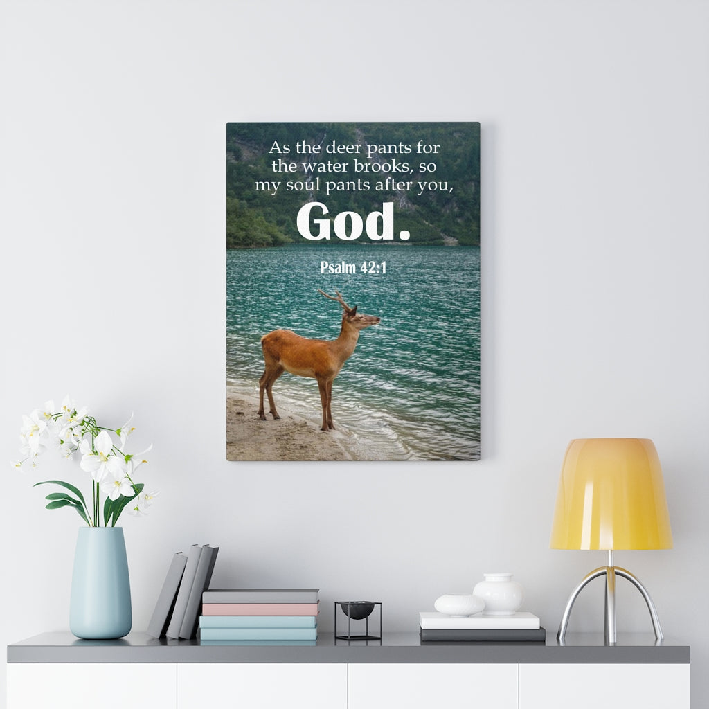 Scripture Walls Soul Pants Psalm 42:1 Bible Verse Canvas Christian Wall Art Ready to Hang Unframed-Express Your Love Gifts