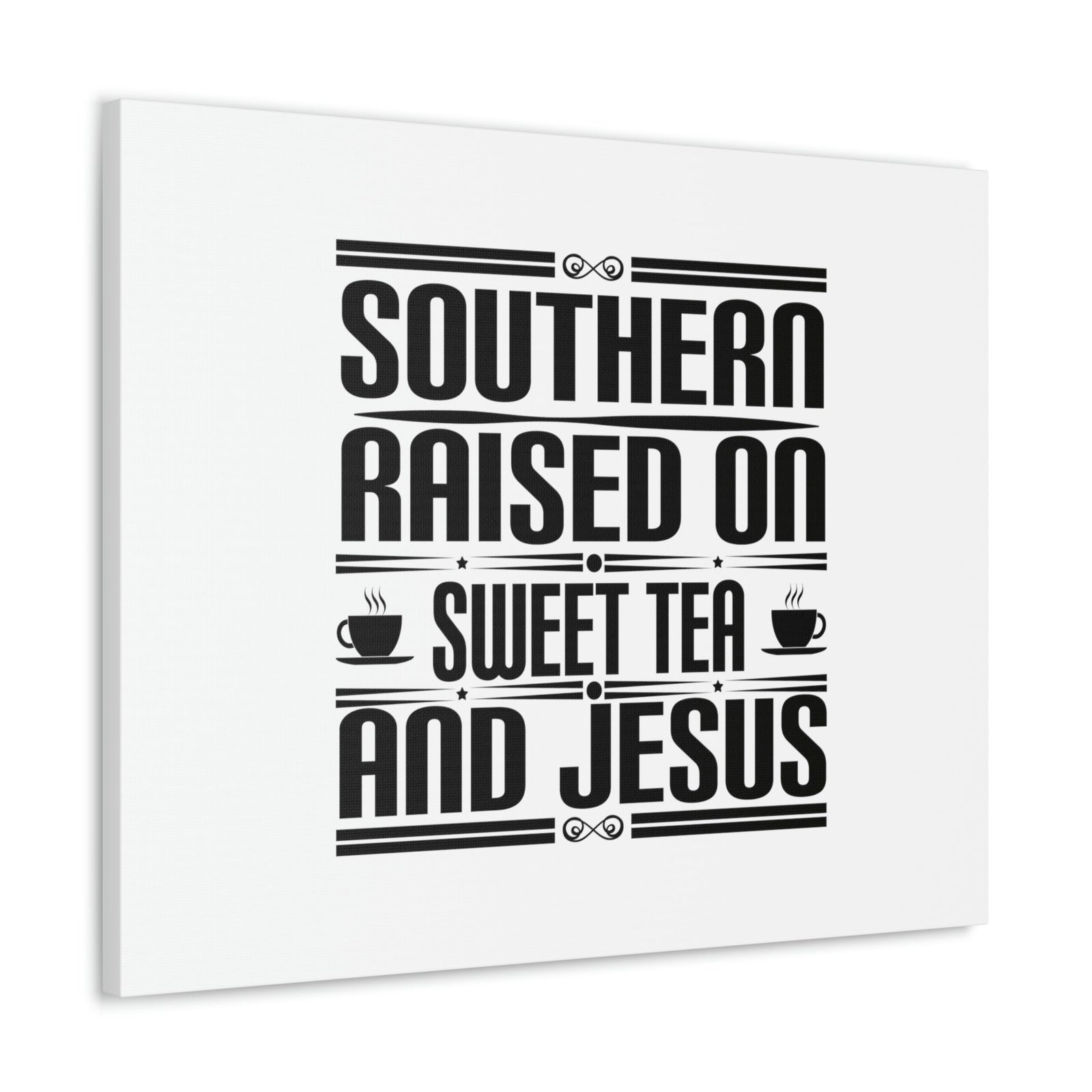 Scripture Walls Southern Raise On Sweet Tea And Jesus 1 Corinthians 6:14 Christian Wall Art Bible Verse Print Ready to Hang Unframed-Express Your Love Gifts