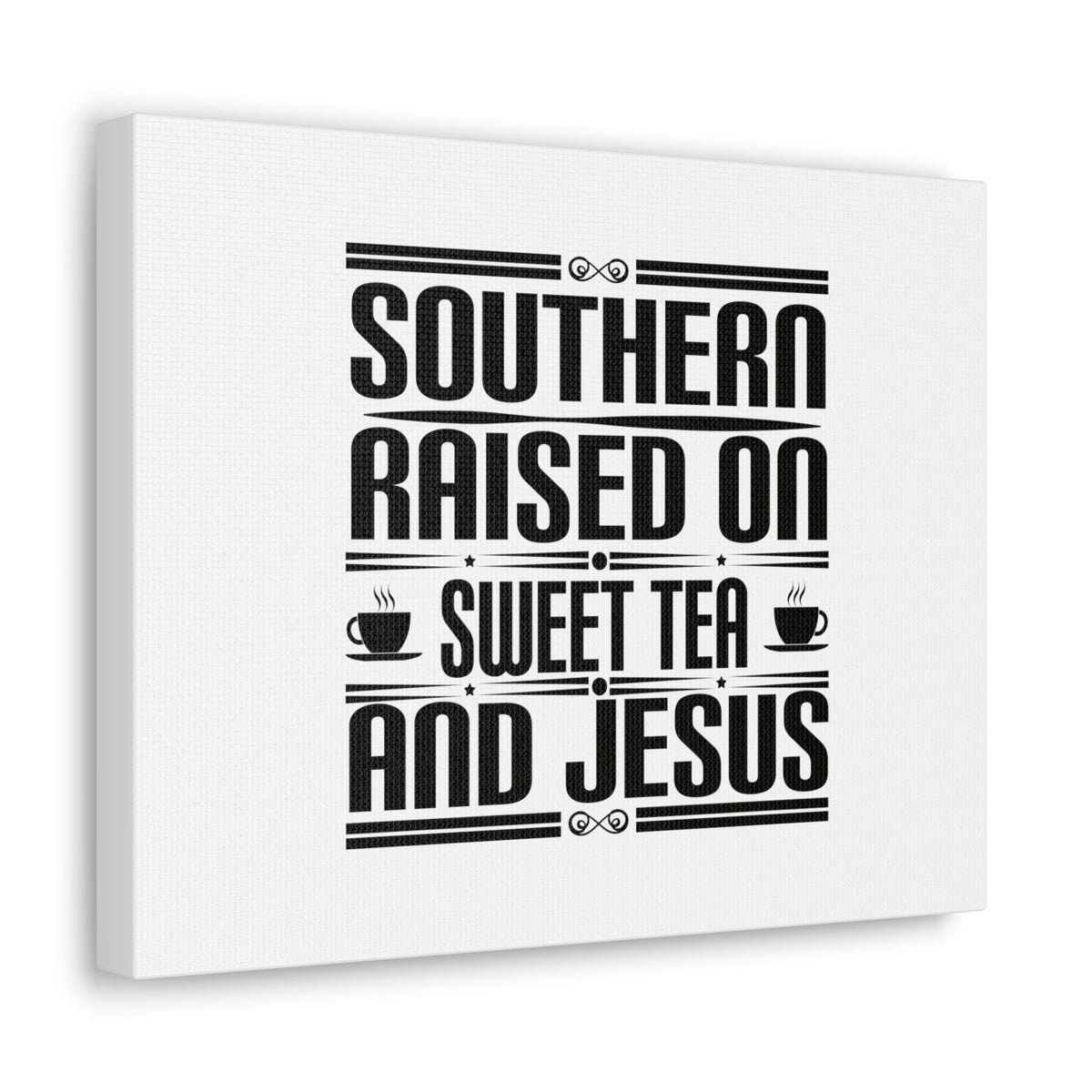 Scripture Walls Southern Raise On Sweet Tea And Jesus 1 Corinthians 6:14 Christian Wall Art Bible Verse Print Ready to Hang Unframed-Express Your Love Gifts