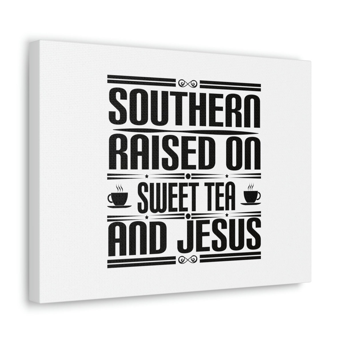 Scripture Walls Southern Raise On Sweet Tea And Jesus 1 Corinthians 6:14 Christian Wall Art Bible Verse Print Ready to Hang Unframed-Express Your Love Gifts