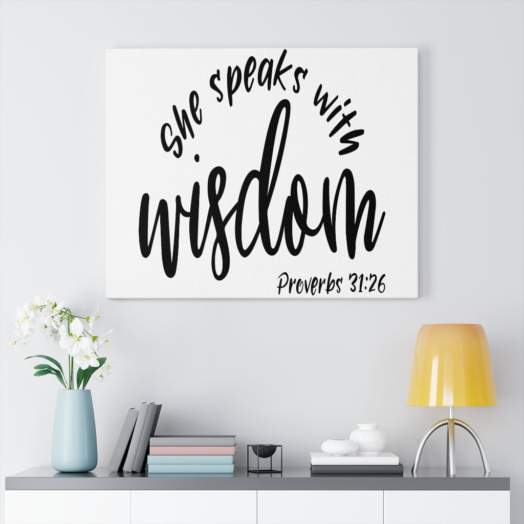 Scripture Walls Speaks With Wisdom Proverbs 31:26 Bible Verse Canvas Christian Wall Art Ready to Hang Unframed-Express Your Love Gifts