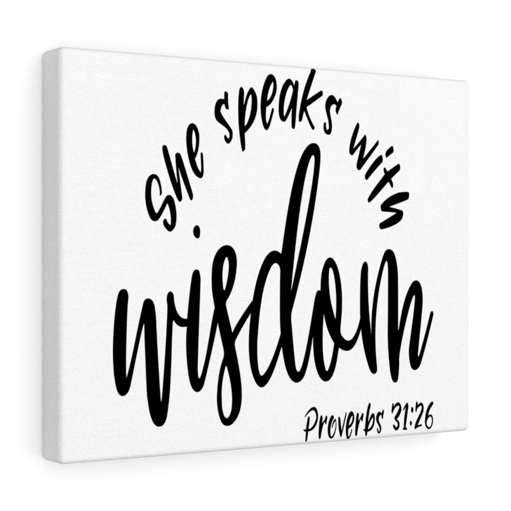 Scripture Walls Speaks With Wisdom Proverbs 31:26 Bible Verse Canvas Christian Wall Art Ready to Hang Unframed-Express Your Love Gifts