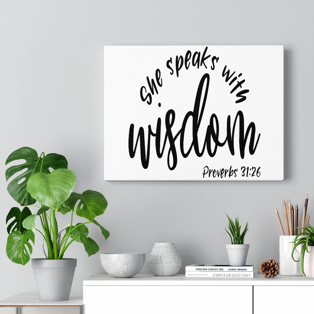 Scripture Walls Speaks With Wisdom Proverbs 31:26 Bible Verse Canvas Christian Wall Art Ready to Hang Unframed-Express Your Love Gifts