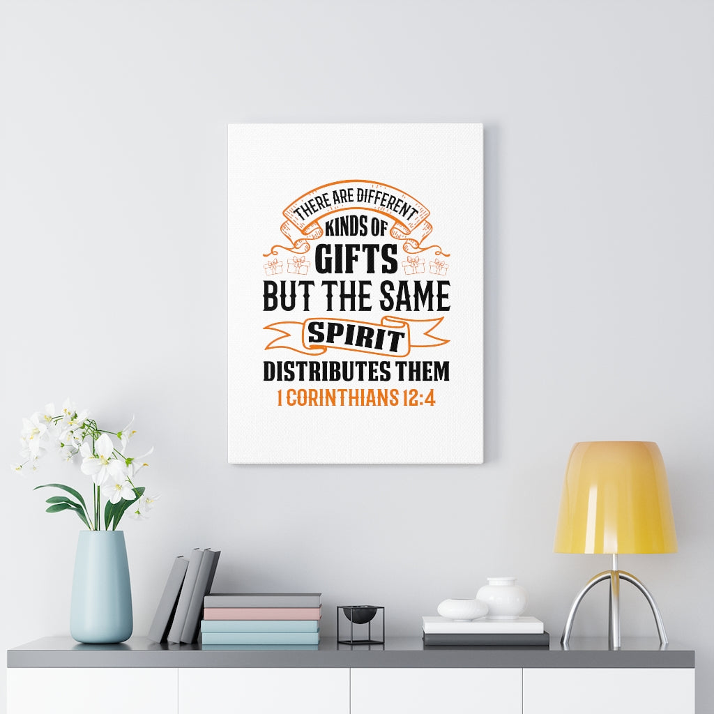 Scripture Walls Spirit Distributes Them 1 Corinthians 12:4 Bible Verse Canvas Christian Wall Art Ready to Hang Unframed-Express Your Love Gifts