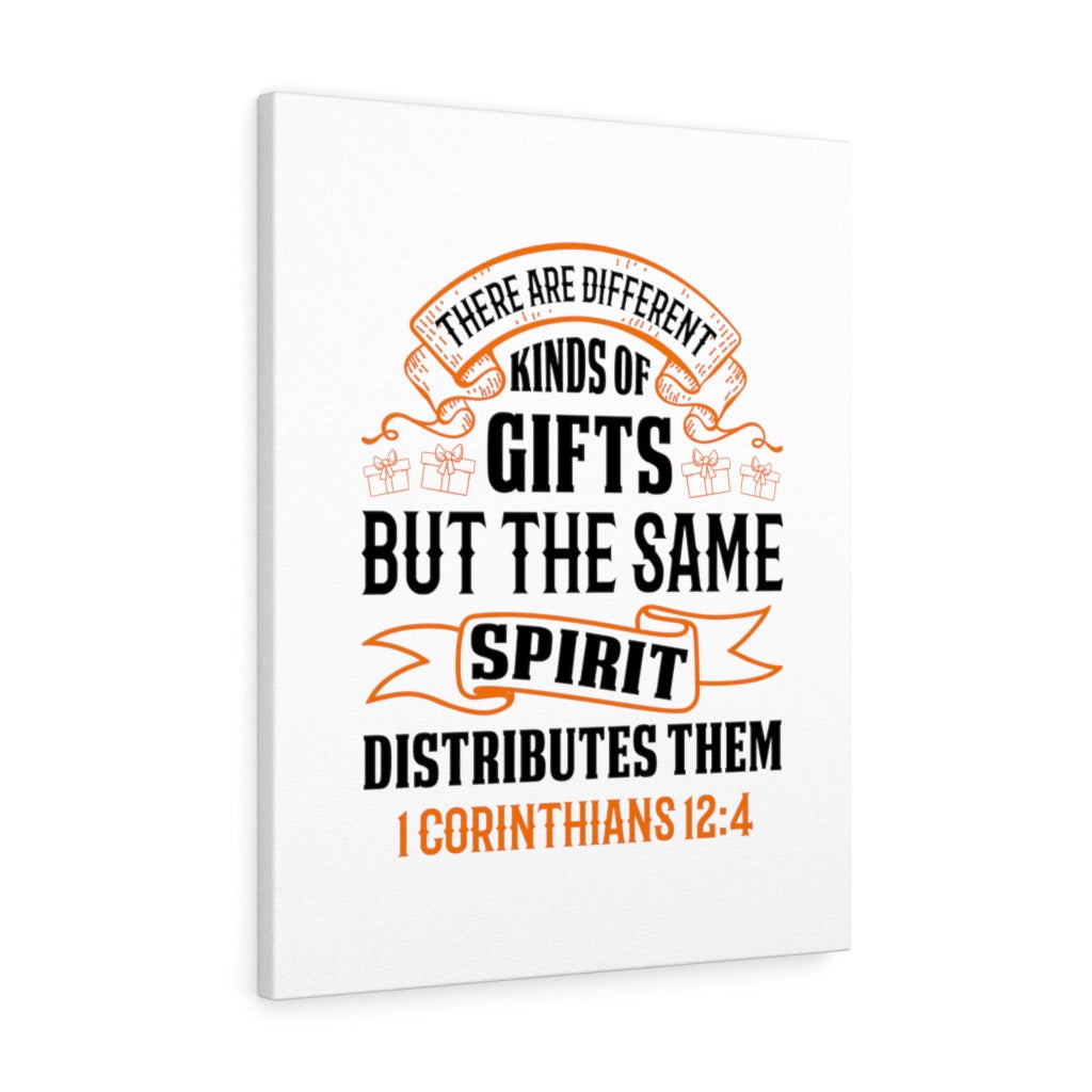 Scripture Walls Spirit Distributes Them 1 Corinthians 12:4 Bible Verse Canvas Christian Wall Art Ready to Hang Unframed-Express Your Love Gifts
